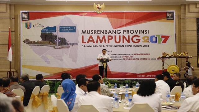 Musyawarah Perencanaan Pembangunan Provinsi Lampung 2017 Musyawarah Perencanaan Pembangunan Provinsi Lampung 2017
